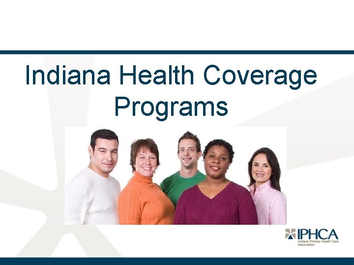 Indiana Health Coverage Programs 