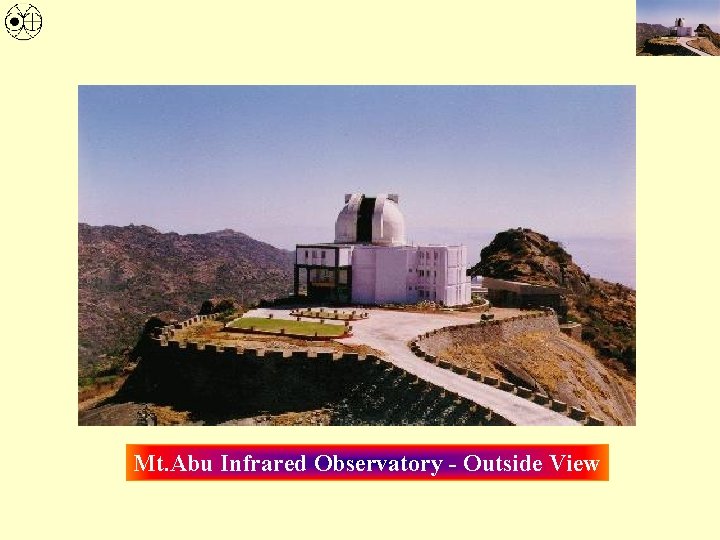 Mt. Abu Infrared Observatory - Outside View 