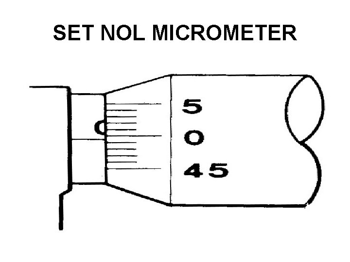 SET NOL MICROMETER 