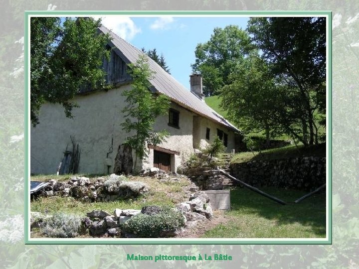 Maison pittoresque à La Bâtie 