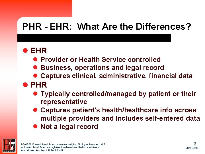PHR - EHR: What Are the Differences? l EHR l Provider or Health Service