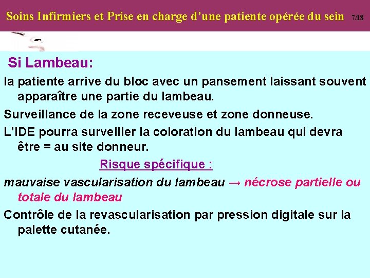 Soins Infirmiers et Prise en charge d’une patiente opérée du sein 7/18 Si Lambeau: