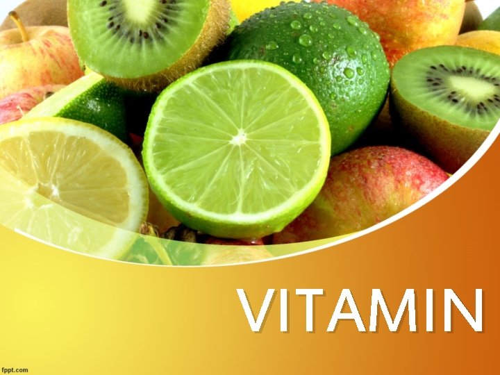 VITAMIN 