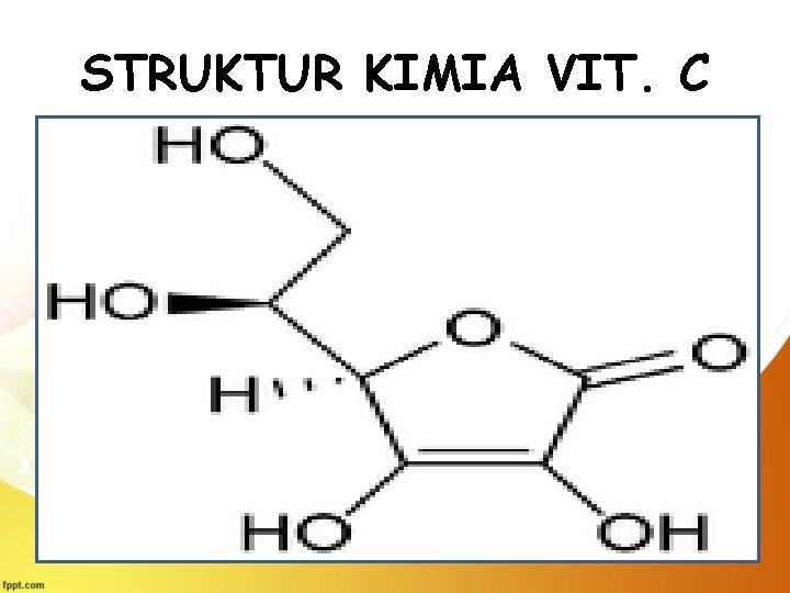 STRUKTUR KIMIA VIT. C 