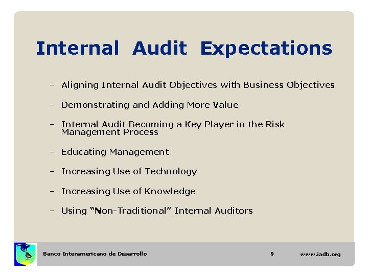 Internal Audit Expectations – Aligning Internal Audit Objectives with Business Objectives – Demonstrating and Internal Audit Expectations – Aligning Internal Audit Objectives with Business Objectives – Demonstrating and