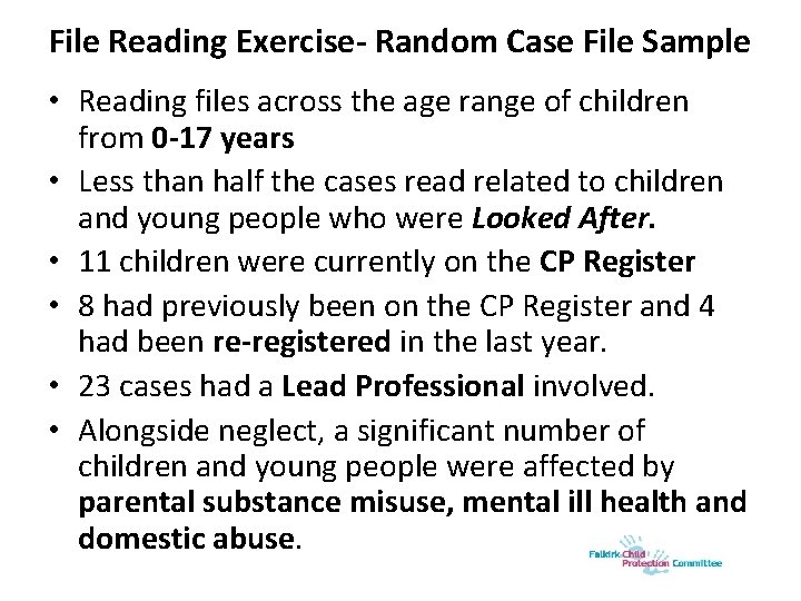 File Reading Exercise- Random Case File Sample • Reading files across the age range