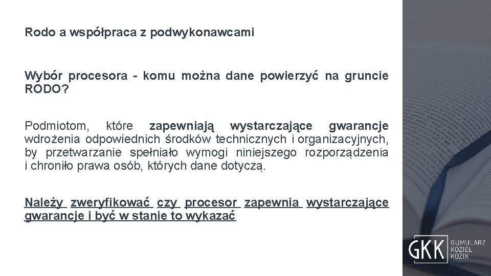 Rodo a współpraca z podwykonawcami Wybór procesora - komu można dane powierzyć na gruncie