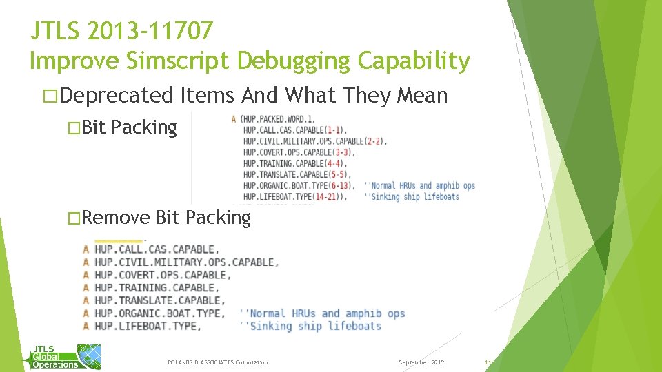 JTLS 2013 -11707 Improve Simscript Debugging Capability � Deprecated �Bit Items And What They