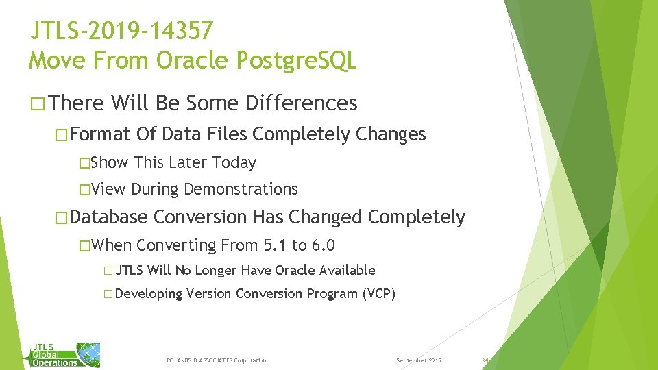 JTLS-2019 -14357 Move From Oracle Postgre. SQL � There Will Be Some Differences �Format