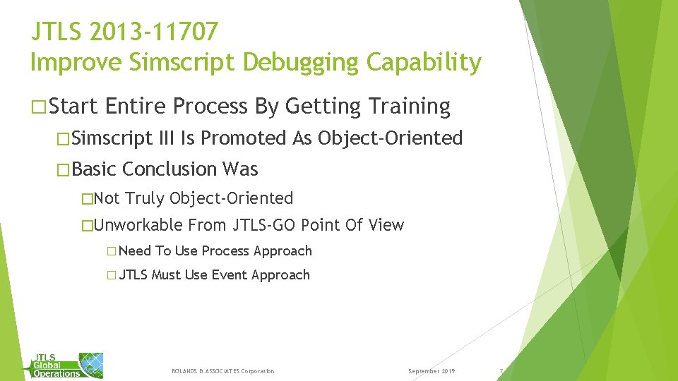 JTLS 2013 -11707 Improve Simscript Debugging Capability � Start Entire Process By Getting Training