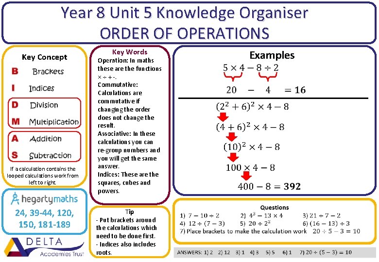 Year 8 Unit 5 Knowledge Organiser ORDER OF OPERATIONS If a calculation contains the