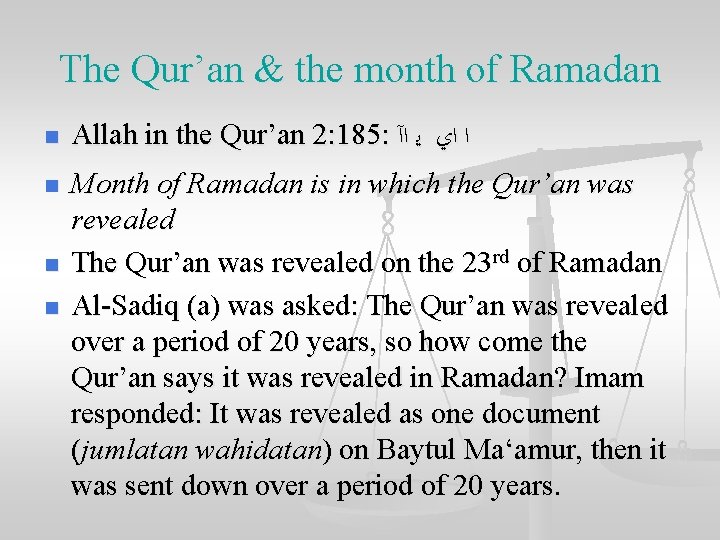 The Qur’an & the month of Ramadan n n Allah in the Qur’an 2: