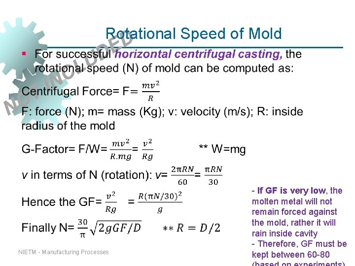 Rotational Speed of Mold § L C N I T D E UD O Rotational Speed of Mold § L C N I T D E UD O