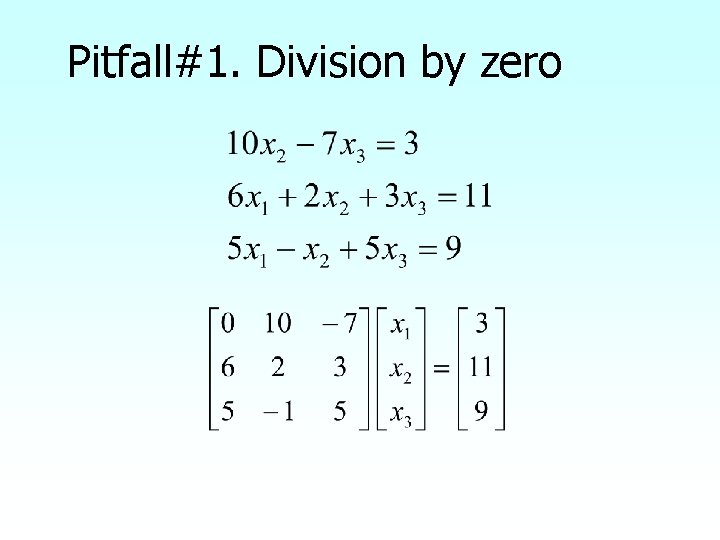 Pitfall#1. Division by zero 