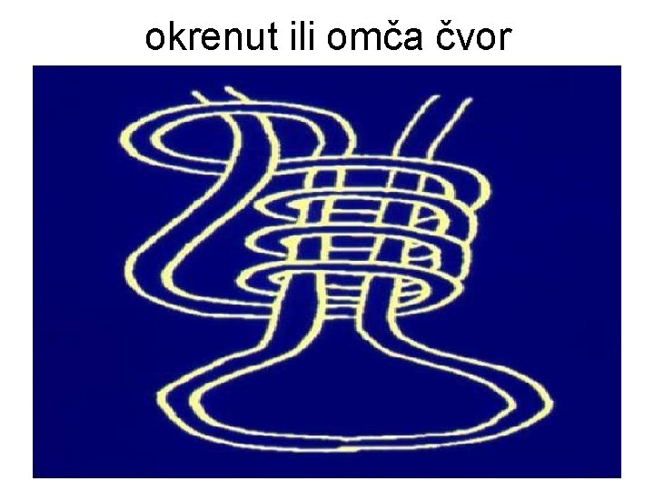 okrenut ili omča čvor 