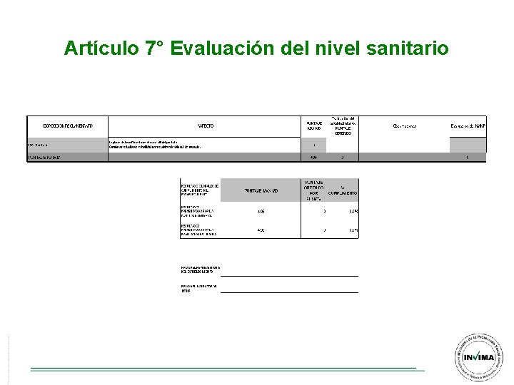 Artículo 7° Evaluación del nivel sanitario Artículo 7° Evaluación del nivel sanitario