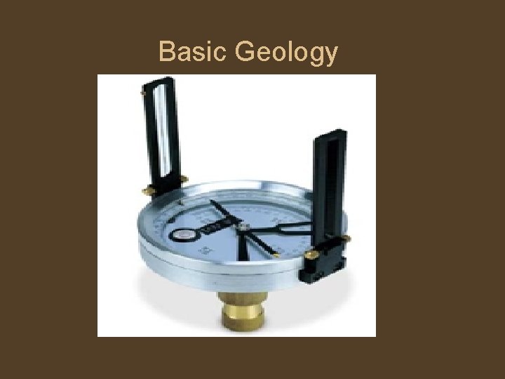 Basic Geology 