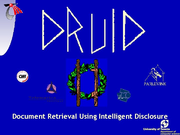 Document Retrieval Using Intelligent Disclosure 