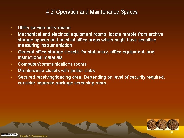 4. 2 f Operation and Maintenance Spaces • • • Utility service entry rooms