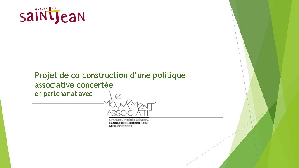 Projet de co-construction d’une politique associative concertée en partenariat avec 