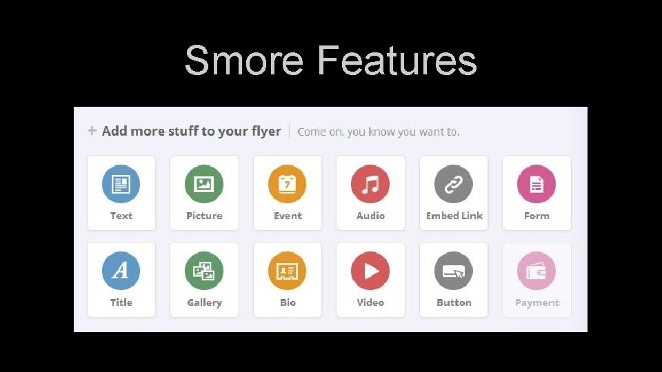 Smore Features 