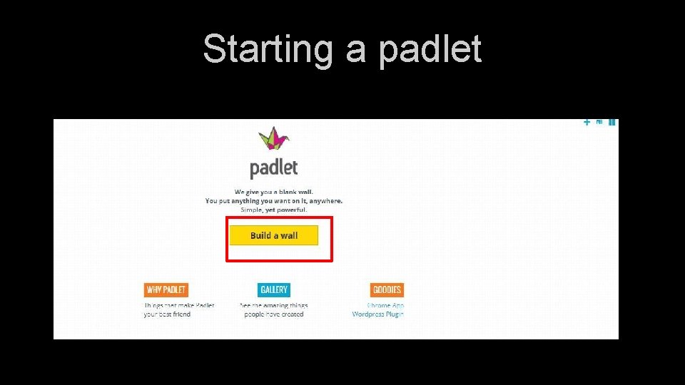 Starting a padlet 