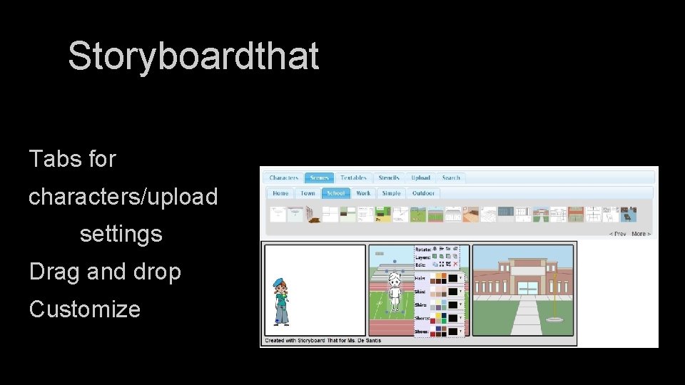 Storyboardthat Tabs for characters/upload settings Drag and drop Customize 