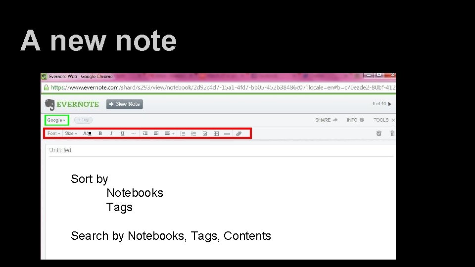 A new note Sort by Notebooks Tags Search by Notebooks, Tags, Contents 