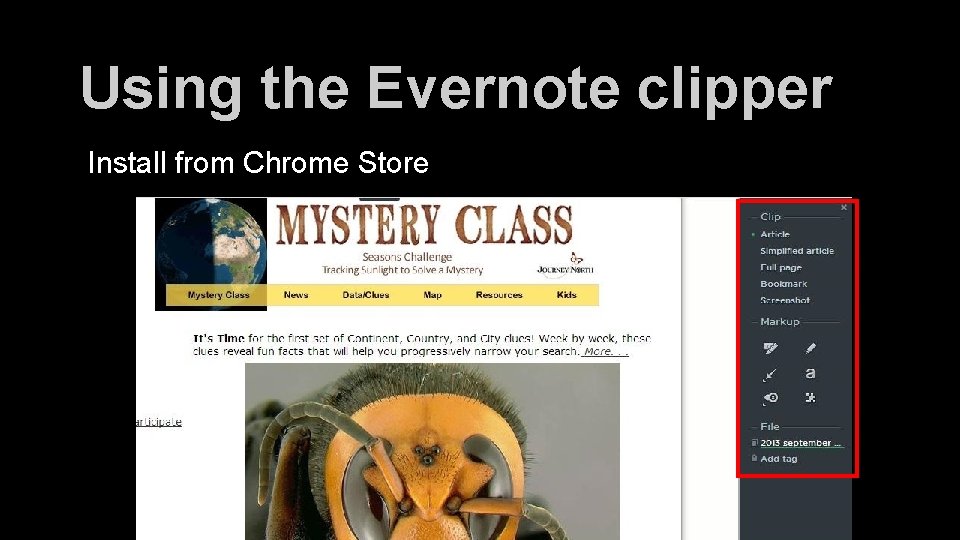 Using the Evernote clipper Install from Chrome Store 