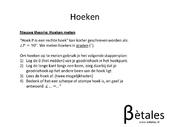 Hoeken Nieuwe theorie: Hoeken meten 