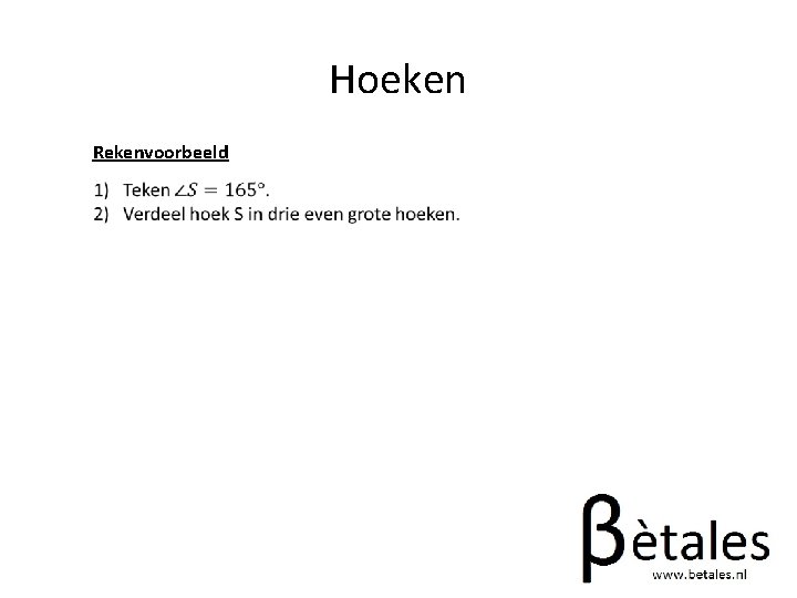 Hoeken Rekenvoorbeeld 
