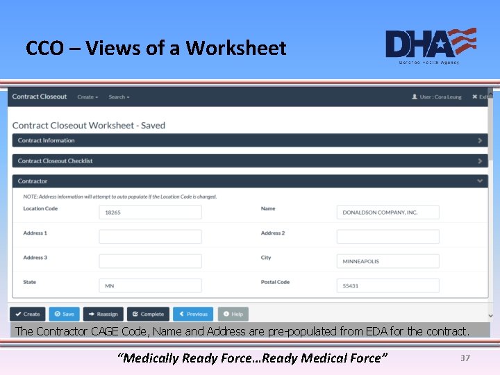 CCO – Views of a Worksheet The Contractor CAGE Code, Name and Address are