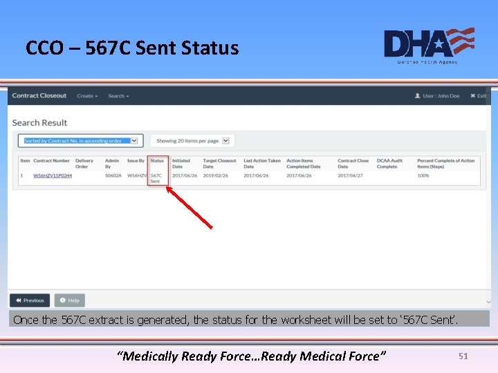 CCO – 567 C Sent Status Once the 567 C extract is generated, the