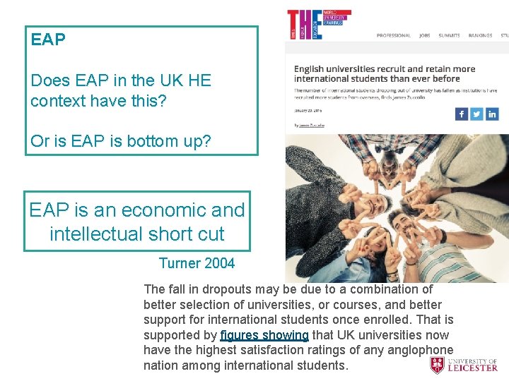 EAP Does EAP in the UK HE context have this? Or is EAP is