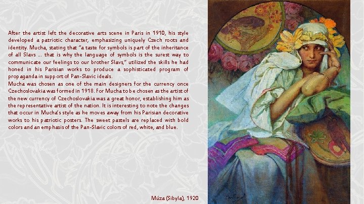 After the artist left the decorative arts scene in Paris in 1910, his style After the artist left the decorative arts scene in Paris in 1910, his style