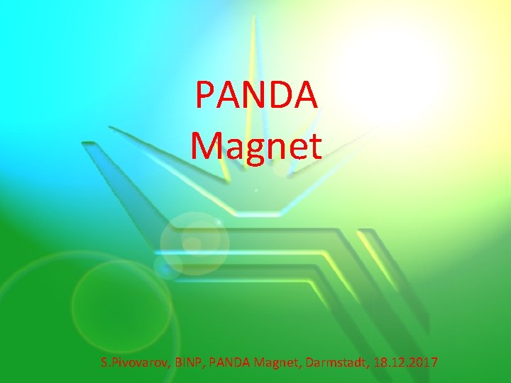 PANDA Magnet S. Pivovarov, BINP, PANDA Magnet, Darmstadt, 18. 12. 2017 