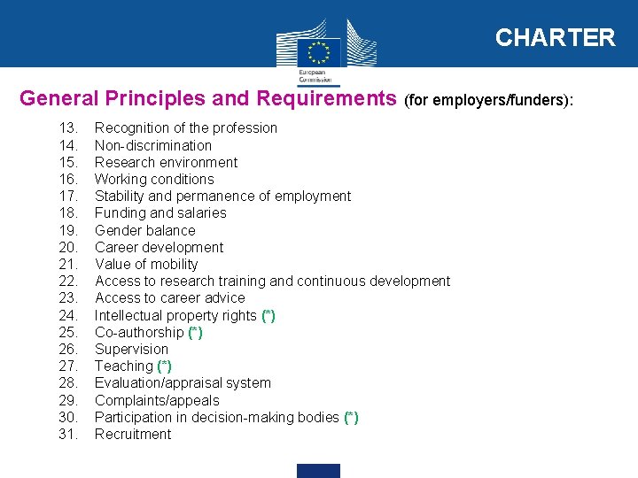 CHARTER General Principles and Requirements (for employers/funders): 13. 14. 15. 16. 17. 18. 19.