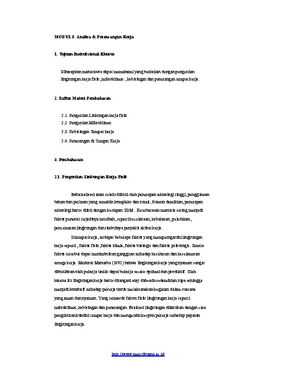 MODUL 8. Analisa & Perancangan Kerja 1. Tujuan Instruksional Khusus Diharapkan mahasiswa dapat memahami