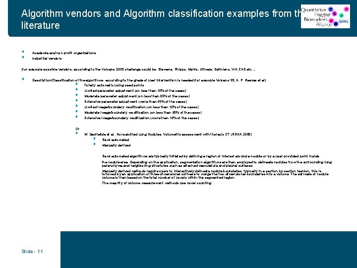 Algorithm vendors and Algorithm classification examples from the literature § § Academia and non