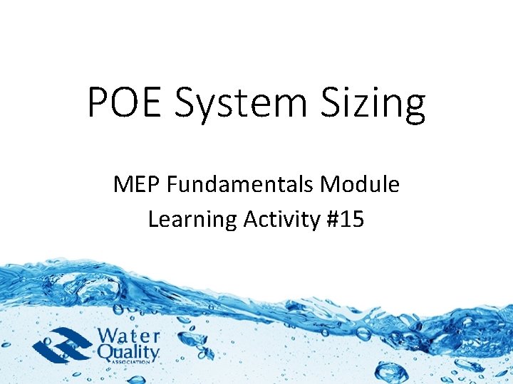 POE System Sizing MEP Fundamentals Module Learning Activity #15 