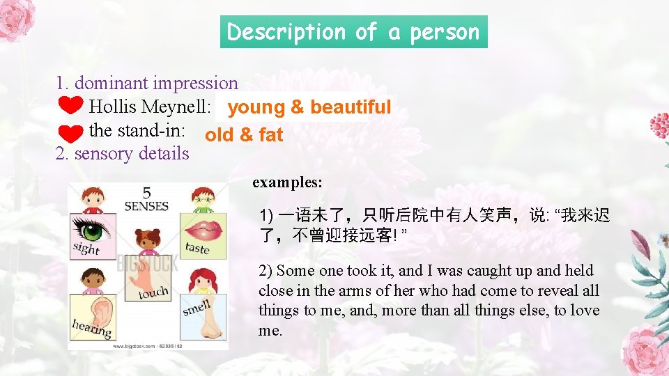 Description of a person 1. dominant impression Hollis Meynell: young & beautiful the stand-in:
