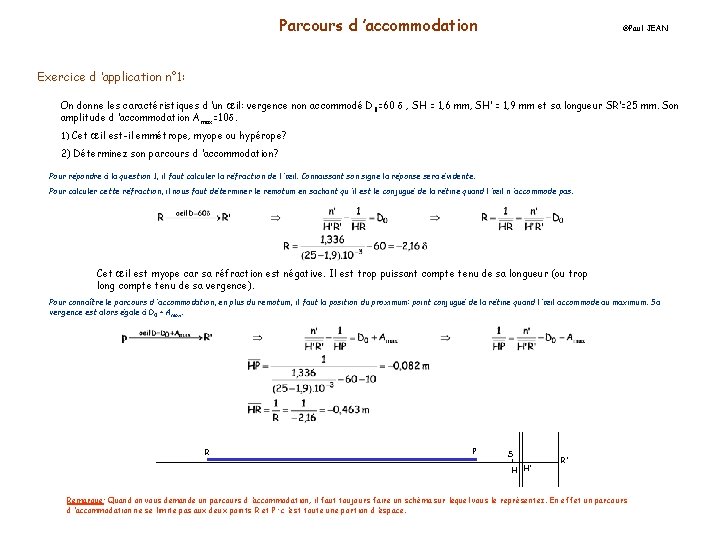 Parcours d ’accommodation Paul JEAN Exercice d ’application n° 1: On donne les caractéristiques