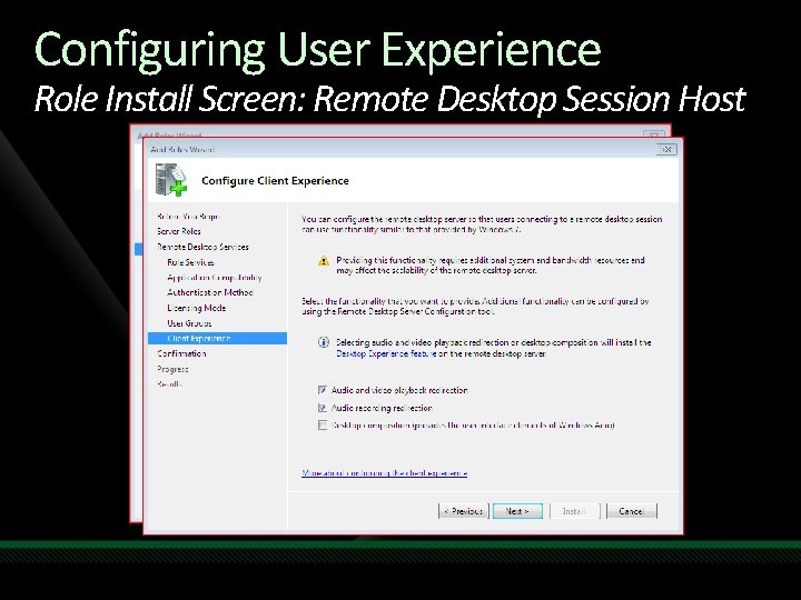 Configuring User Experience Role Install Screen: Remote Desktop Session Host 