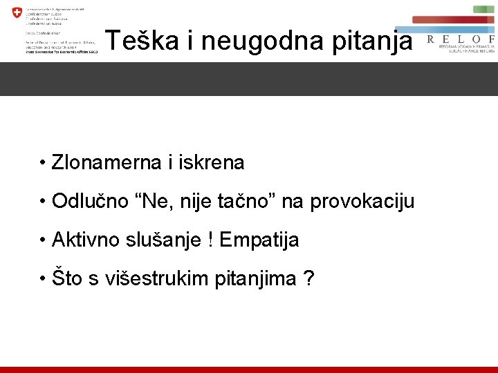 Teška i neugodna pitanja • Zlonamerna i iskrena • Odlučno “Ne, nije tačno” na