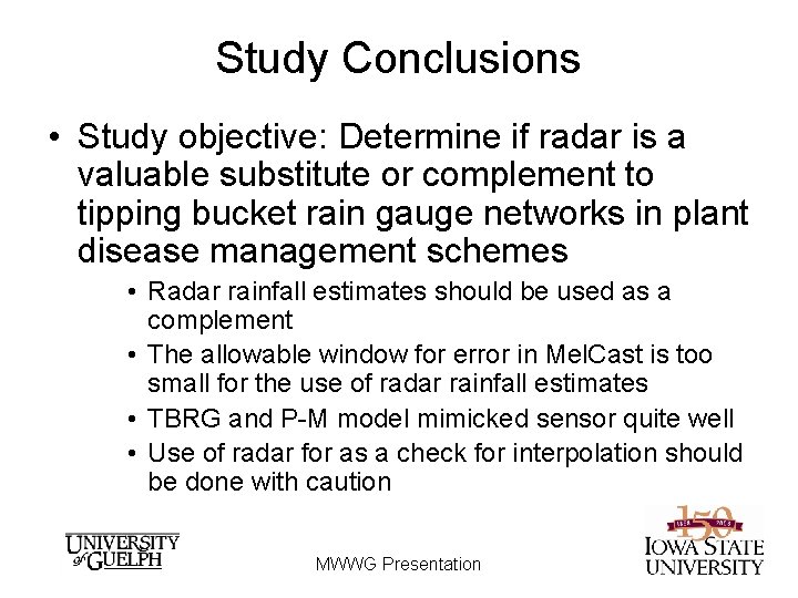 Study Conclusions • Study objective: Determine if radar is a valuable substitute or complement Study Conclusions • Study objective: Determine if radar is a valuable substitute or complement