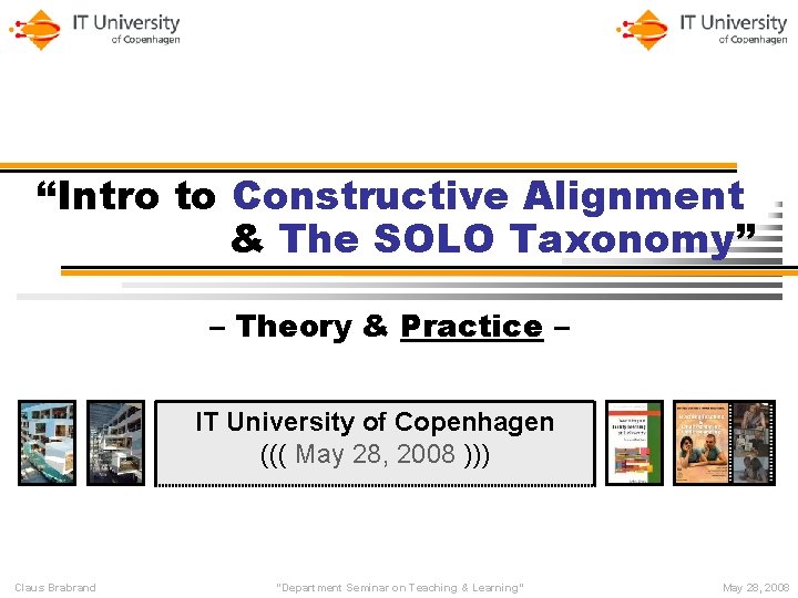 “Intro to Constructive Alignment & The SOLO Taxonomy” – Theory & Practice – IT