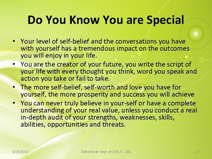 Do You Know You are Special • Your level of self-belief and the conversations Do You Know You are Special • Your level of self-belief and the conversations