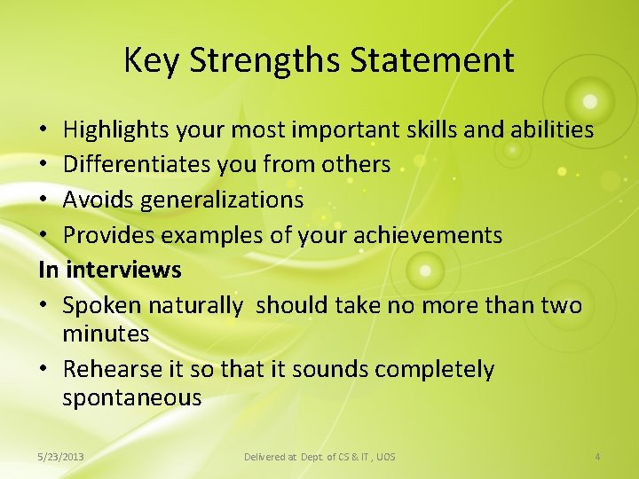 Key Strength Sample A Professional Development Workshop Preparing your CV Getting