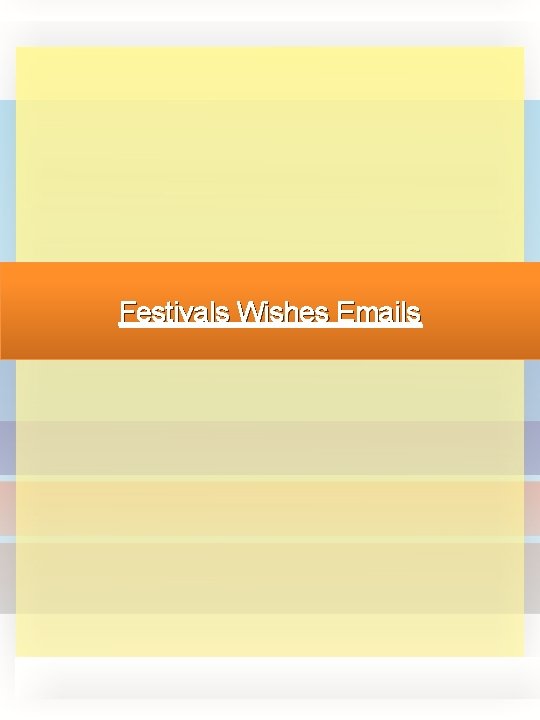 Festivals Wishes Emails 