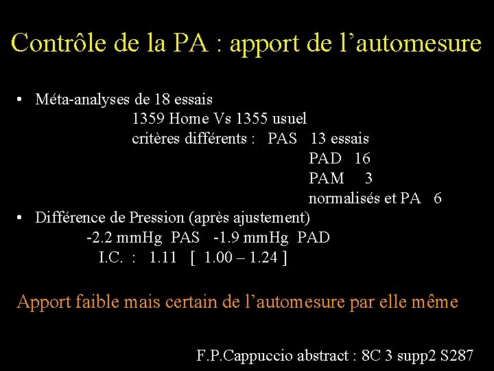 Contrôle de la PA : apport de l’automesure • Méta-analyses de 18 essais 1359